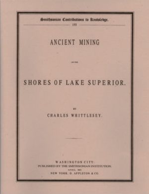 Ancient Mining on the Shores of Lake Superior