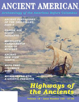 Volume 18, Issue 105: Highways of the Ancients