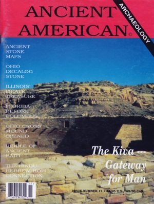 Volume 2, Issue 11: The Kiva- Gateway for Man