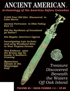 Volume 20, Issue 111: Treasure Discovered Beneath the Waters Off Oak Island