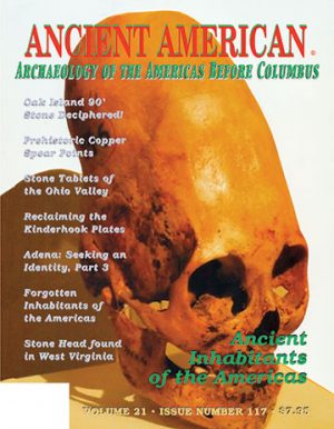 Volume 21, Issue 117: Ancient Inhabitants of the Americas