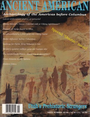 Volume 3, Issue 19/20: Special "Double" Issue- Utah's Prehistoric Strangers