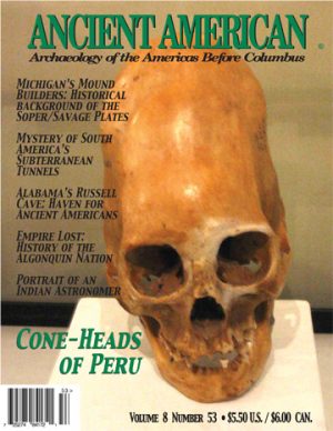 Volume 8, Issue 53: Cone-Heads of Peru