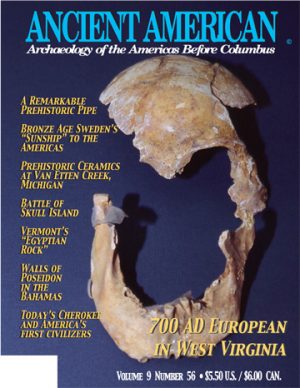 Volume 9, Issue 56: 700 AD European In West Virginia