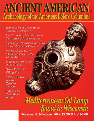 Volume 9, Issue 60: Mediterranean Oil Lamp found in Wisconsin