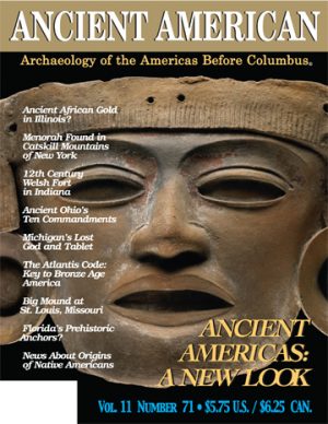 Volume 11, Issue 71: Ancient Americas: A New Look