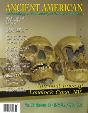 Volume 13, Issue 81: The Lost Race of Lovelock Cave, NV.