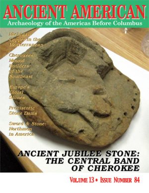 Volume 13, Issue 84: Ancient Jubilee Stone: The Central Band of Cherokee