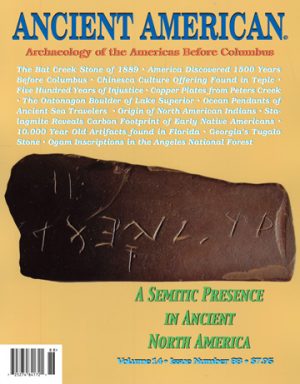 Volume 14, Issue 88: A Semitic Presence in Ancient North America