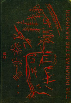 The Lenape Stone or The Indian and the Mammoth