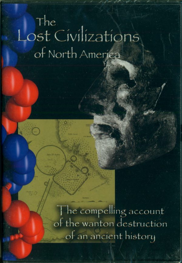 The Lost Civilizations of North America