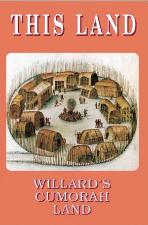 THIS LAND: Willard's Cumorah Land (Vol. 5)